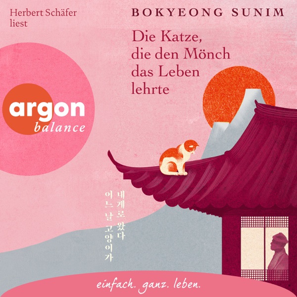 Cover Die Katze, die den Mönch das Leben lehrte (Ungekürzte Lesung)