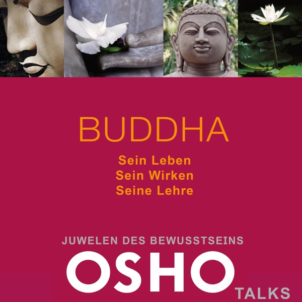 Cover BUDDHA: Sein Leben - Sein Wirken - Seine Lehre