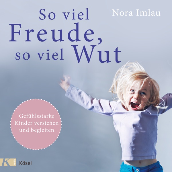 Cover So viel Freude, so viel Wut