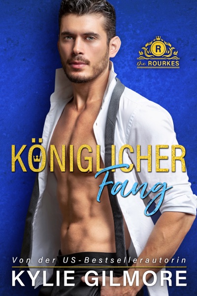 Cover Königlicher Fang (Die Rourkes aus Villroy 1)