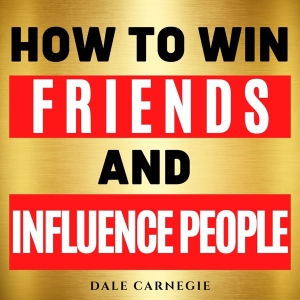 Cover How to Win Friends and Influence People
