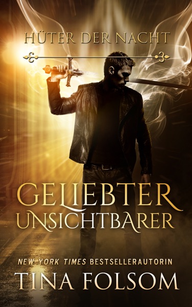 Cover Geliebter Unsichtbarer (Hüter der Nacht)