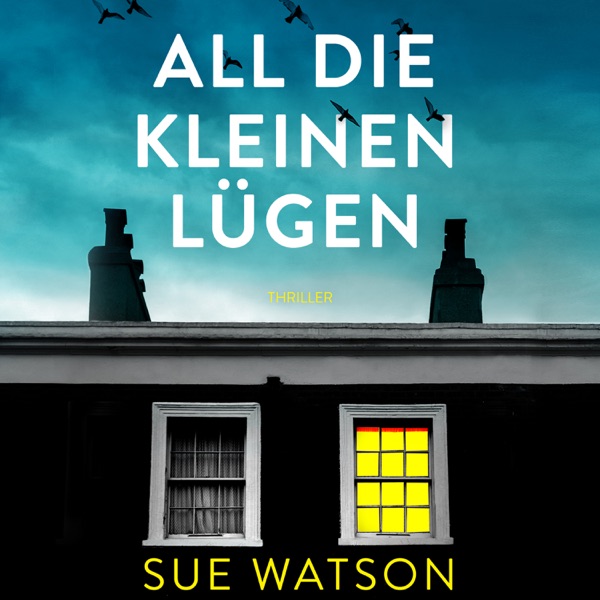 Cover All die kleinen Lügen (Ungekürzt)