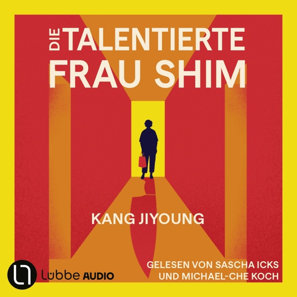 Cover Die talentierte Frau Shim (Ungekürzt)