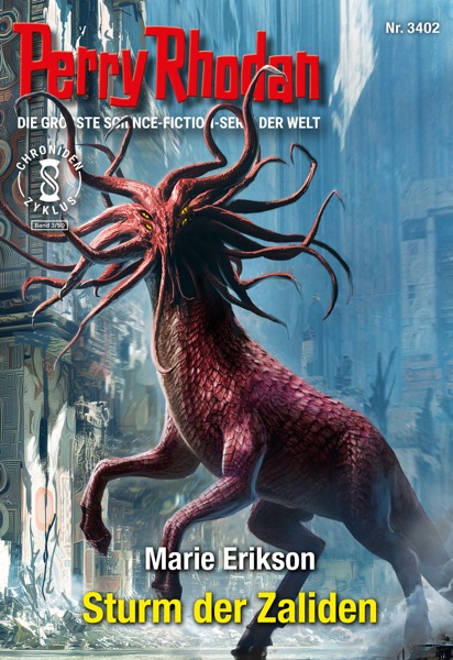 Cover Perry Rhodan 3402: Sturm der Zaliden