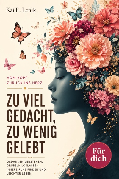 Cover ZU VIEL GEDACHT, ZU WENIG GELEBT