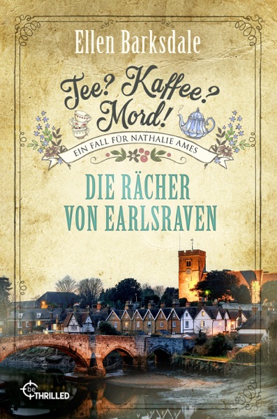 Cover Tee? Kaffee? Mord! - Folge 40: Die Rächer von Earlsraven