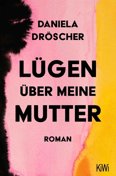 Cover Lügen über meine Mutter